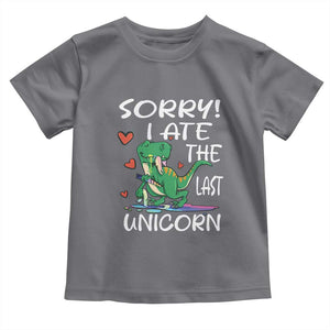 Funny Dinosaur Toddler T Shirt Sorry I Ate The Last Unicorn TS09 Charcoal Print Your Wear