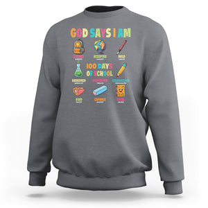 God Says I Am 100 Days Of School Christ Sweatshirt TS09 Charcoal Printyourwear