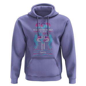 Nurse Hoodie God So Loved The World He Made Nurses So That Everyone Could Be Loved And Cares For TS09 Violet Printyourwear