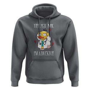 Funny Duck Doctor Hoodie Trust Me I'm A Ducktor TS09 Charcoal Printyourwear