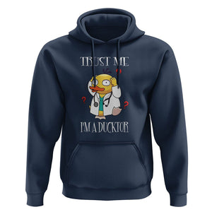 Funny Duck Doctor Hoodie Trust Me I'm A Ducktor TS09 Navy Printyourwear