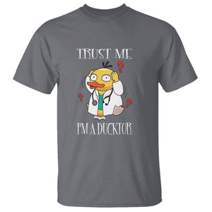 Funny Duck Doctor T Shirt Trust Me I'm A Ducktor TS09 Charcoal Printyourwear