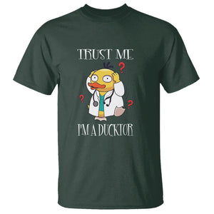 Funny Duck Doctor T Shirt Trust Me I'm A Ducktor TS09 Dark Forest Green Printyourwear