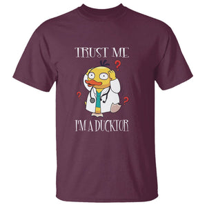 Funny Duck Doctor T Shirt Trust Me I'm A Ducktor TS09 Maroon Printyourwear