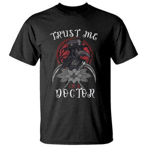 Plague Doctor T Shirt Trust Me I'm A Doctor Face Mask Physician TS09 Black Printyourwear