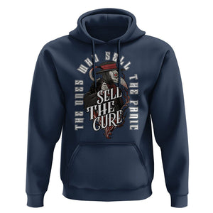 Plague Doctor Hoodie The Ones Who Sell the Panic Sell the Cure TS09 Navy Printyourwear