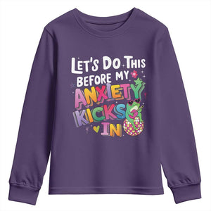Funny Frog Let's Do This Before My Anxiety Kicks In Youth Sweatshirt TS09 Purple Print Your Wear