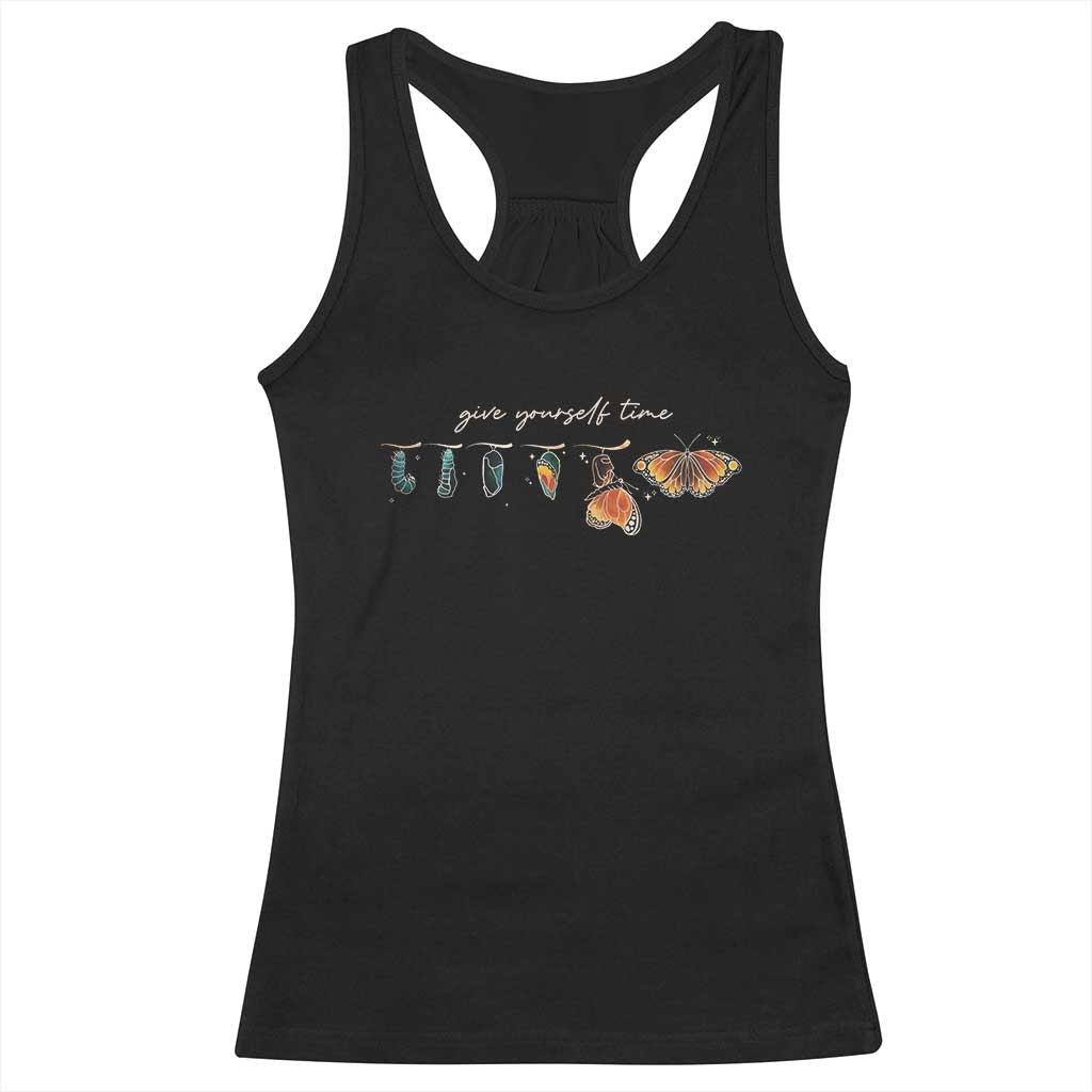 Inspirational Quote Racerback Tank Top Give Yourself Time Butterfly Motivational TS09 Black Print Your Wear