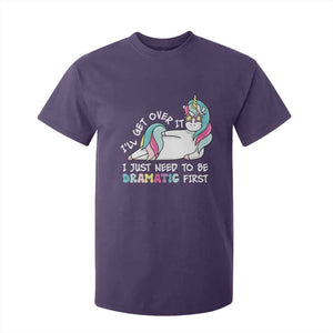 Funny Unicorn I'll Get Over It I Just Need To Be Dramatic T Shirt For Kid TS09 Purple Print Your Wear