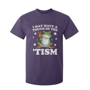 Funny I May Have A Touch Of The 'Tism T Shirt For Kid TS09 Purple Print Your Wear