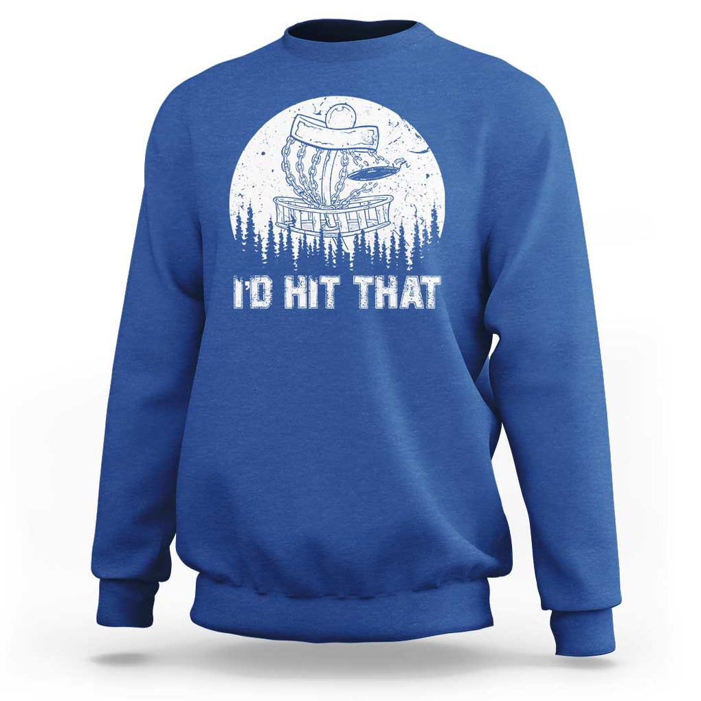 Retro I'd Hit That Disc Golf Sweatshirt TS09 Royal Blue Print Your Wear