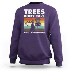 Funny Disc Golf Sweatshirt Tree Don't Care About Your Feelings TS09 Purple Print Your Wear