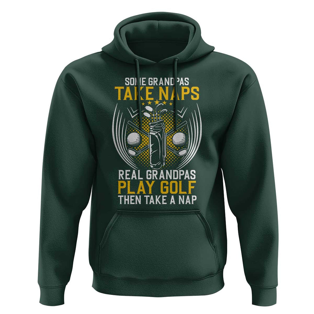 Funny Real Grandpas Play Golf Hoodie TS09 Dark Forest Green Print Your Wear