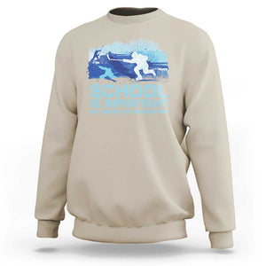 Funny School Is Important But Hockey Is Importanter Sweatshirt TS09 Sand Print Your Wear