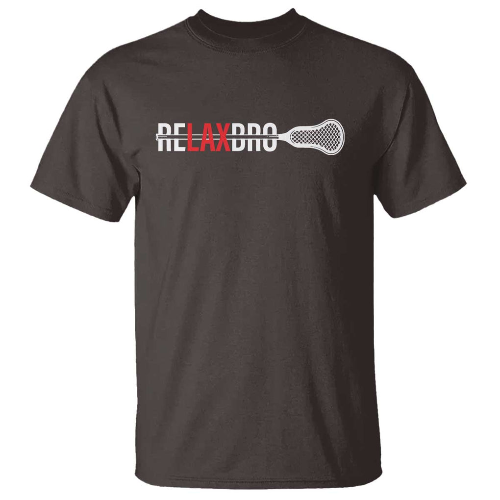 Funny Lacrosse Relaxbro T Shirt TS09 Dark Chocolate Print Your Wear
