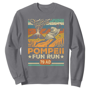 Funny Pompeii Fun Run Sweatshirt Geography Volcanologist TS09 Charcoal Print Your Wear