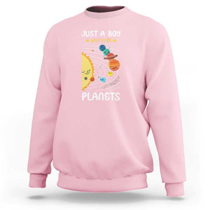 Solar System Astrology Outer Space Sweatshirt Just A Boy Who Loves Planets TS09 Light Pink Print Your Wear
