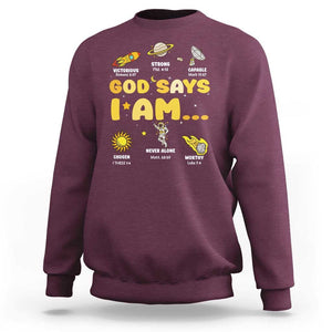 Outer Space Astrology Astronaut Planet God Says I Am Sweatshirt TS09 Maroon Print Your Wear