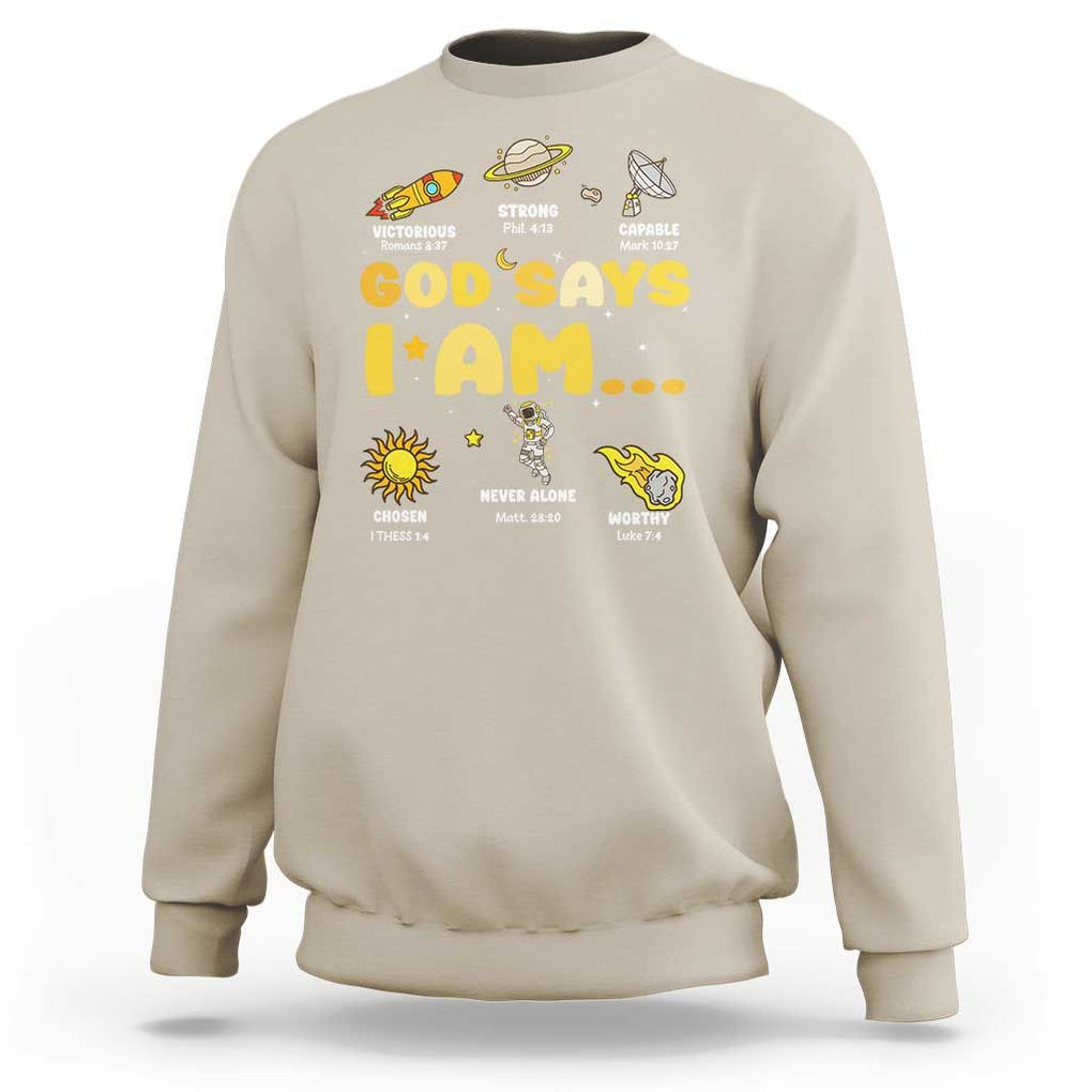 Outer Space Astrology Astronaut Planet God Says I Am Sweatshirt TS09 Sand Print Your Wear