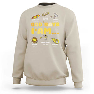 Outer Space Astrology Astronaut Planet God Says I Am Sweatshirt TS09 Sand Print Your Wear