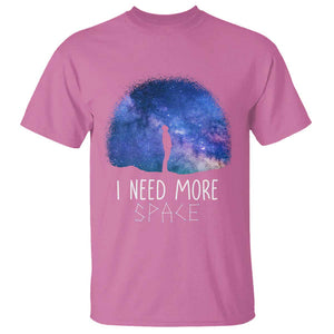 Astronomy T Shirt I Need More Space Galaxy Night Sky TS09 Azalea Print Your Wear