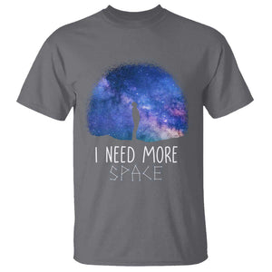 Astronomy T Shirt I Need More Space Galaxy Night Sky TS09 Charcoal Print Your Wear