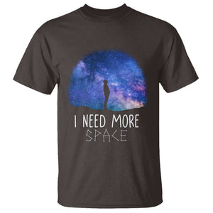 Astronomy T Shirt I Need More Space Galaxy Night Sky TS09 Dark Chocolate Print Your Wear