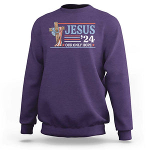 USA Election Christ Sweatshirt Jesus President 2024 Our Only Hope Christian TS09 Purple Print Your Wear