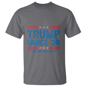 Trump Vance 2024 T Shirt Take America Back President Election TS09 Charcoal Print Your Wear