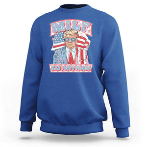 Funny Trump Supporter Sweatshirt MILF Man I Love Felons Pink Trump TS09 Royal Blue Print Your Wear