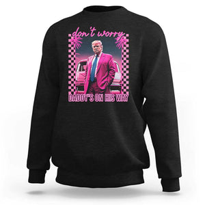 Funny Pink Trump Sweatshirt Daddy's On His Way TS09 Black Print Your Wear