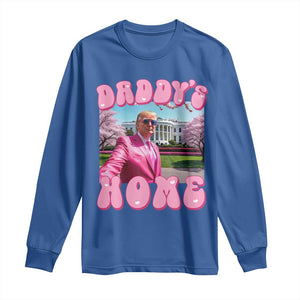 Funny Trump Supporter Long Sleeve Shirt Daddy's Coming Home 2024 Pink Trump TS09 Royal Blue Print Your Wear