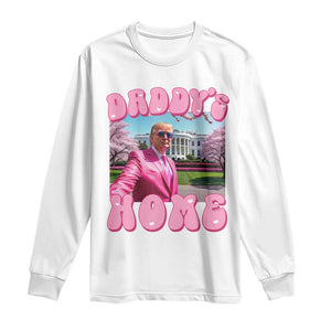 Funny Trump Supporter Long Sleeve Shirt Daddy's Coming Home 2024 Pink Trump TS09 White Print Your Wear