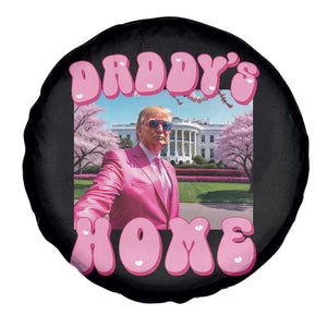 Funny Trump Supporter Spare Tire Cover Daddy's Coming Home 2024 Pink Trump TS09 Print Your Wear