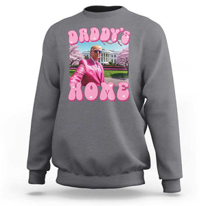 Funny Trump Supporter Sweatshirt Daddy's Coming Home 2024 Pink Trump TS09 Charcoal Print Your Wear