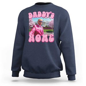 Funny Trump Supporter Sweatshirt Daddy's Coming Home 2024 Pink Trump TS09 Navy Print Your Wear