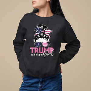 Funny Trump Supporter Sweatshirt Trump Girl Messy Bun Election American Flag TS09 Black Print Your Wear