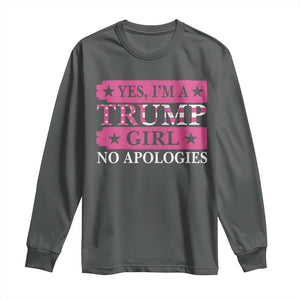 Funny Trump Supporter Long Sleeve Shirt Yes I'm A Trump Girl No Apologies 2024 Election TS09 Dark Heather Print Your Wear