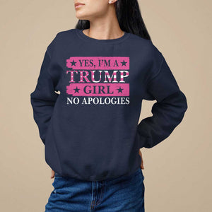 Funny Trump Supporter Sweatshirt Yes I'm A Trump Girl No Apologies 2024 Election TS09 Navy Print Your Wear