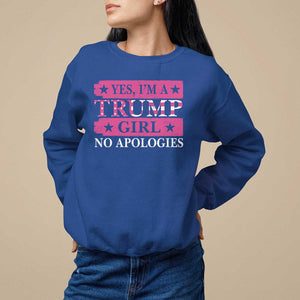 Funny Trump Supporter Sweatshirt Yes I'm A Trump Girl No Apologies 2024 Election TS09 Royal Blue Print Your Wear