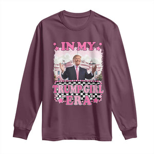 Funny Pink Trump Long Sleeve Shirt In My Trump Girl Era TS09 Maroon Print Your Wear