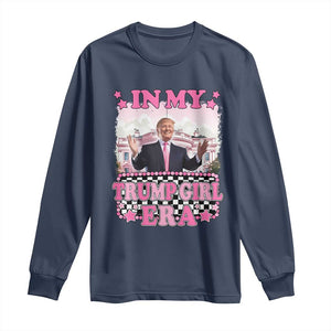 Funny Pink Trump Long Sleeve Shirt In My Trump Girl Era TS09 Navy Print Your Wear