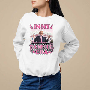 Funny Pink Trump Sweatshirt In My Trump Girl Era TS09 White Print Your Wear