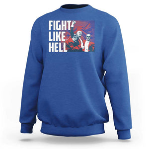 Trump 2024 Sweatshirt Fight Like Hell Raise Fist TS09 Royal Blue Print Your Wear