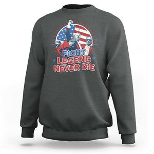 Trump Raised Fist Sweatshirt Fight Legend Never Die TS09 Dark Heather Print Your Wear