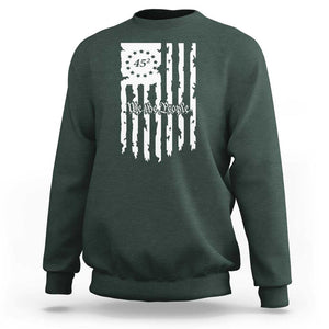 Trump Supporter Sweatshirt 45 Squared Betsy Ross Flag We The People 2024 Election TS09 Dark Forest Green Print Your Wear