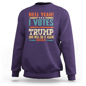 Trump Supporter Sweatshirt I Voted Trump And Will Do it Again TS09 Purple Print Your Wear