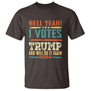 Trump Supporter T Shirt I Voted Trump And Will Do it Again TS09 Dark Chocolate Print Your Wear