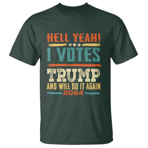 Trump Supporter T Shirt I Voted Trump And Will Do it Again TS09 Dark Forest Green Print Your Wear