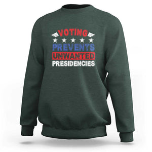 Vote 2024 Sweatshirt Voting Prevents Unwanted Presidencies TS09 Dark Forest Green Print Your Wear